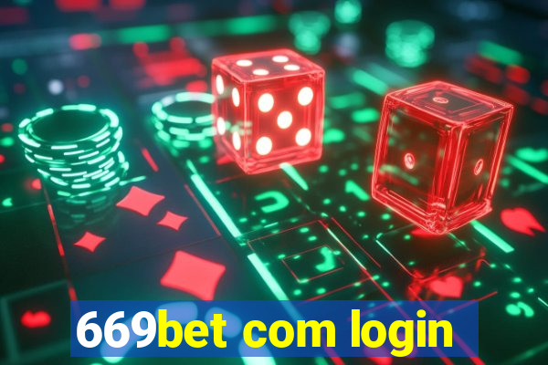 669bet com login